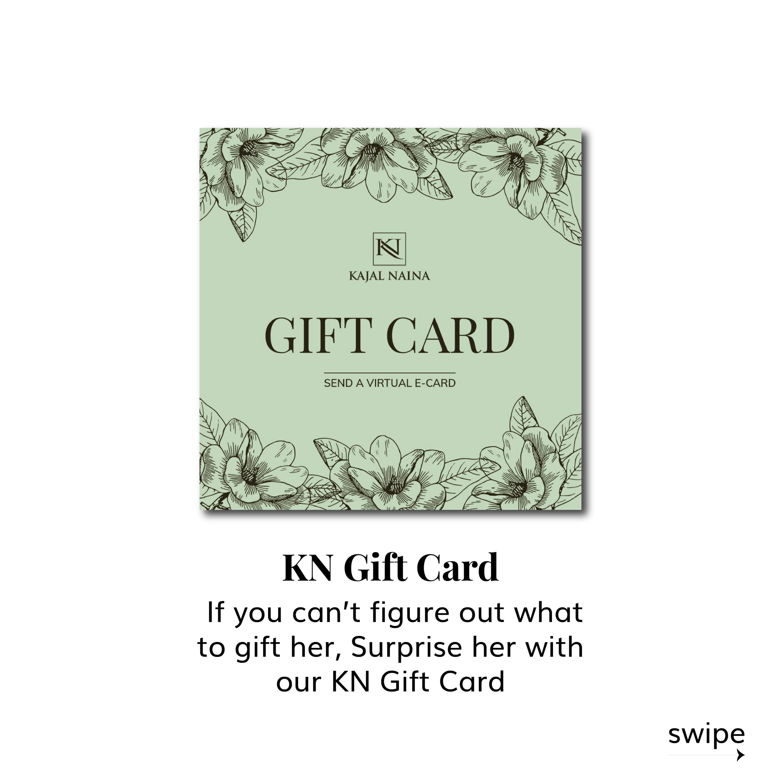 The Kajal Naina E-Gift Card